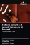 Sistema pulsatile di somministrazione di farmaci cover