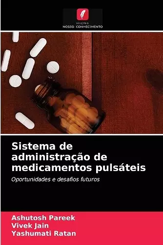 Sistema de administração de medicamentos pulsáteis cover