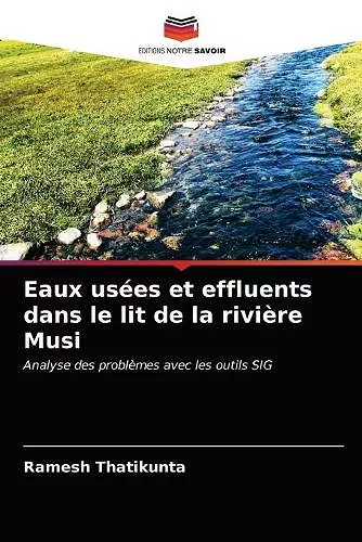 Eaux usées et effluents dans le lit de la rivière Musi cover