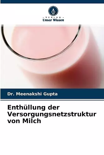 Enthüllung der Versorgungsnetzstruktur von Milch cover