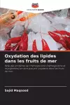 Oxydation des lipides dans les fruits de mer cover