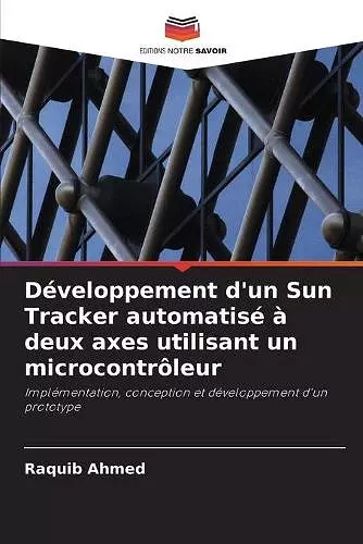 Développement d'un Sun Tracker automatisé à deux axes utilisant un microcontrôleur cover