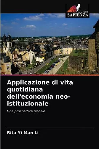 Applicazione di vita quotidiana dell'economia neo-istituzionale cover