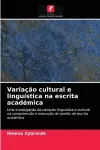 Variação cultural e linguística na escrita académica cover