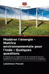 Modérer l'énergie - Matrice environnementale pour l'Inde cover