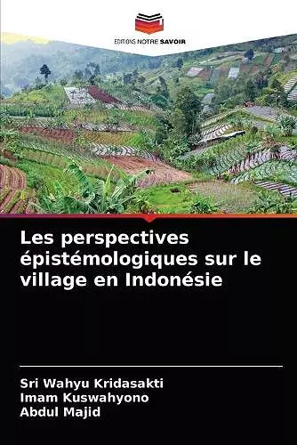 Les perspectives épistémologiques sur le village en Indonésie cover