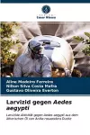 Larvizid gegen Aedes aegypti cover