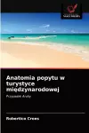 Anatomia popytu w turystyce międzynarodowej cover