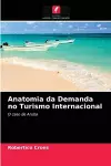 Anatomia da Demanda no Turismo Internacional cover