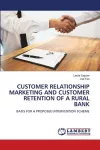 Customer Relationship Marketing and Customer Retention of a Rural Bank cover
