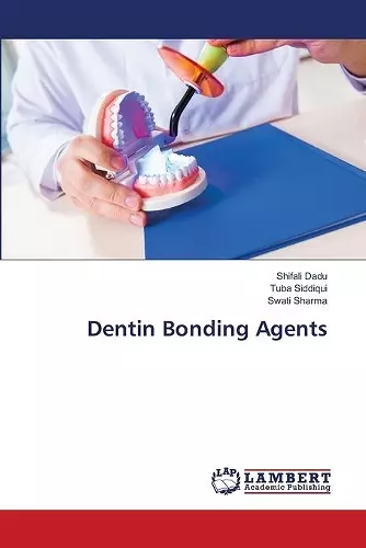 Dentin Bonding Agents cover