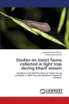 Studies on insect fauna collected in light trap during kharif season cover