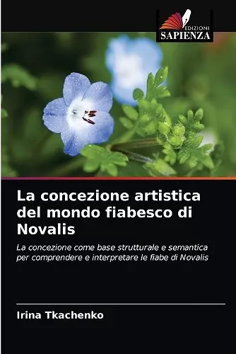 La concezione artistica del mondo fiabesco di Novalis cover