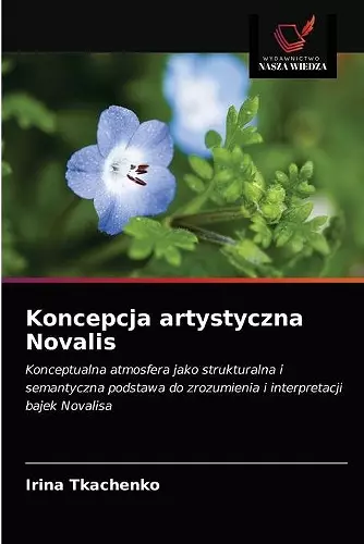 Koncepcja artystyczna Novalis cover