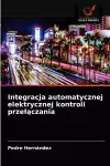 Integracja automatycznej elektrycznej kontroli przelączania cover