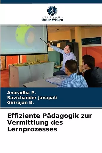 Effiziente Pädagogik zur Vermittlung des Lernprozesses cover