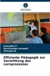 Effiziente Pädagogik zur Vermittlung des Lernprozesses cover