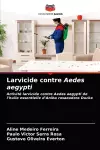Larvicide contre Aedes aegypti cover