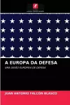 A Europa Da Defesa cover