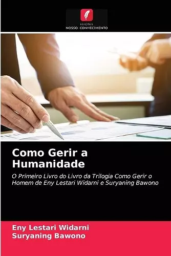 Como Gerir a Humanidade cover