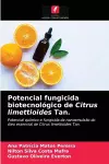 Potencial fungicida biotecnológico de Citrus limettioides Tan. cover