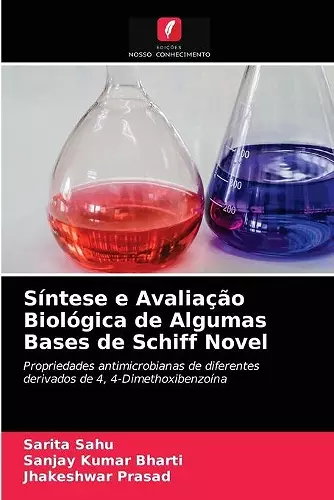 Síntese e Avaliação Biológica de Algumas Bases de Schiff Novel cover