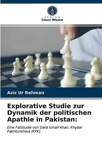 Explorative Studie zur Dynamik der politischen Apathie in Pakistan cover