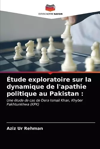 Étude exploratoire sur la dynamique de l'apathie politique au Pakistan cover