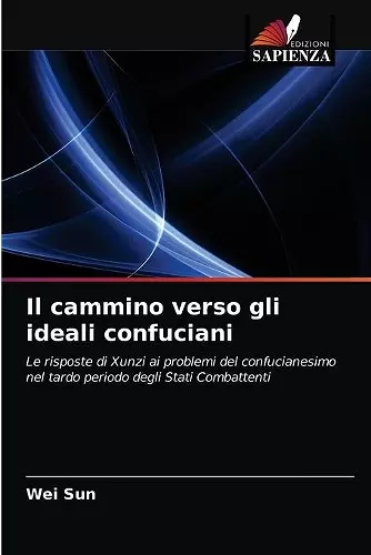 Il cammino verso gli ideali confuciani cover