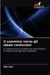 Il cammino verso gli ideali confuciani cover