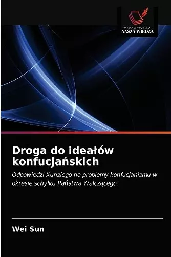 Droga do idealów konfucjańskich cover