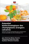 Potentiel biotechnologique des champignons orangers calcaires cover