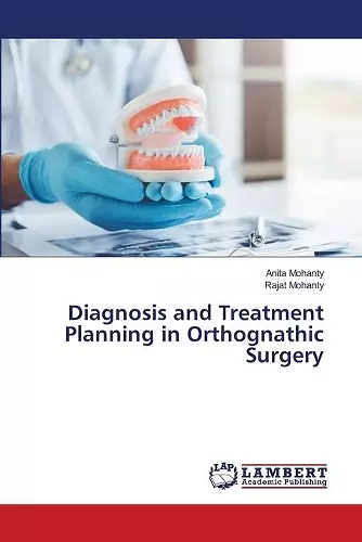 Diagnosis and Treatment Planning in Orthognathic Surgery cover