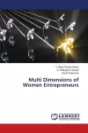 Multi Dimensions of Women Entrepreneurs cover