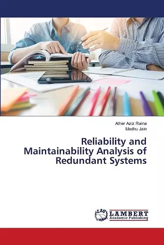 Reliability and Maintainability Analysis of Redundant Systems cover