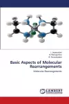 Basic Aspects of Molecular Rearrangements cover