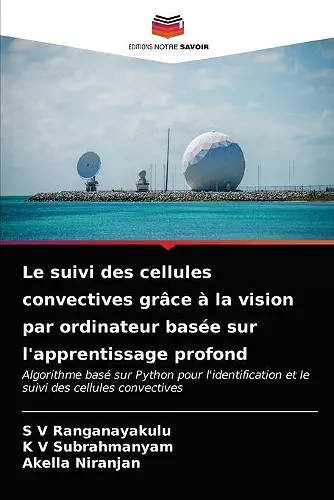 Le suivi des cellules convectives grâce à la vision par ordinateur basée sur l'apprentissage profond cover