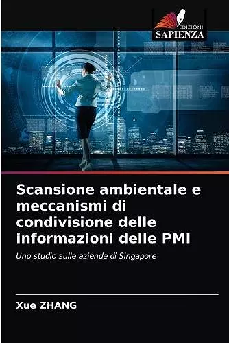 Scansione ambientale e meccanismi di condivisione delle informazioni delle PMI cover