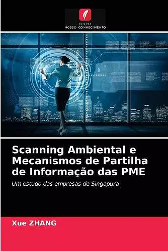 Scanning Ambiental e Mecanismos de Partilha de Informação das PME cover