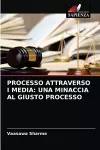 Processo Attraverso I Media cover