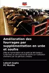 Amélioration des fourrages par supplémentation en urée et soufre cover