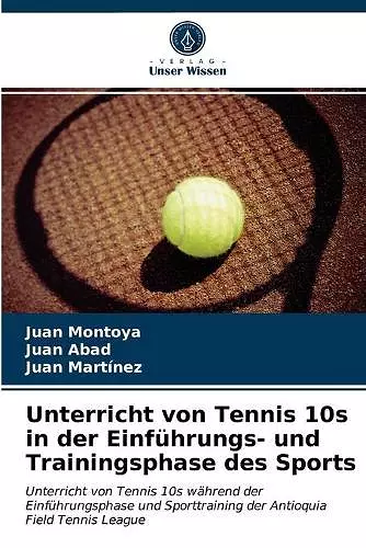Unterricht von Tennis 10s in der Einführungs- und Trainingsphase des Sports cover