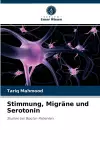 Stimmung, Migräne und Serotonin cover