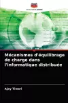 Mécanismes d'équilibrage de charge dans l'informatique distribuée cover