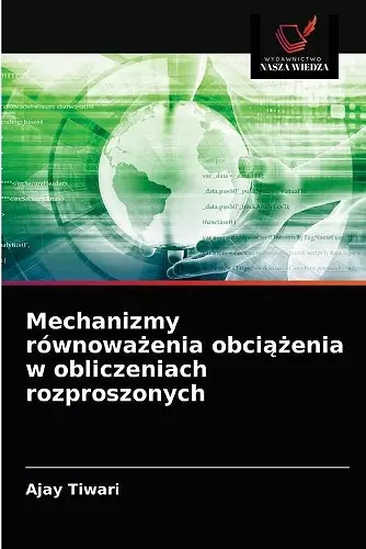 Mechanizmy równoważenia obciążenia w obliczeniach rozproszonych cover