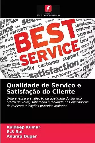 Qualidade de Serviço e Satisfação do Cliente cover