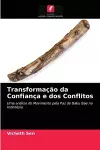 Transformação da Confiança e dos Conflitos cover