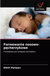 Formowanie nosowo-pęcherzykowe cover