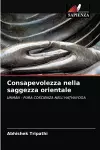 Consapevolezza nella saggezza orientale cover