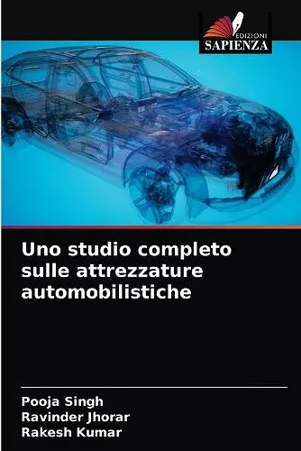Uno studio completo sulle attrezzature automobilistiche cover